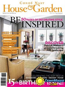 Conde Nast House & Garden South Africa - May 2013