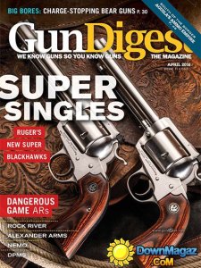 Gun Digest - April 2016