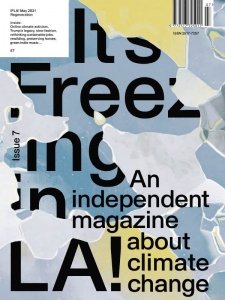 It's Freezing in LA! (IFLA!) - 05.2021