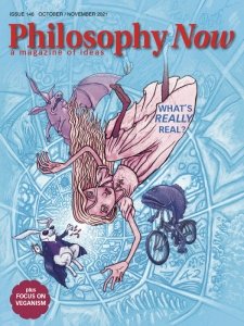 Philosophy Now - 10/11 2021