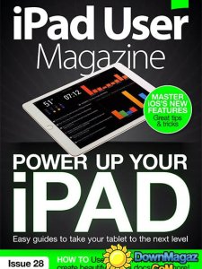 iPad User - Issue 28 2016