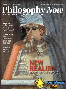 Philosophy Now - April - May 2016