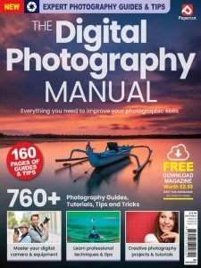 The Digital Photography Manual 2023