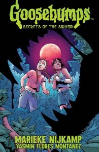 Goosebumps – Secrets of the Swamp (TPB)