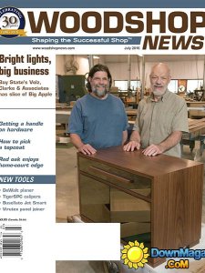 Woodshop News - July 2016