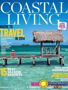 Coastal Living - February 2014