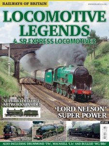 Railways of Britain - Locomotive Legends #4. SR Express Locomotives 2015