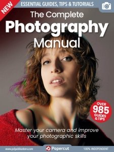 The Complete Photography Manual - Ed. 3 2023