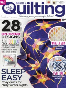 Love Patchwork & Quilting - Issue 55 2018