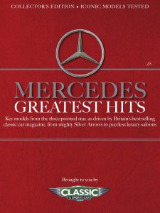 Classic & Sports Car UK - Mercedes Greatest Hits 2019