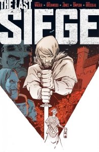 The Last Siege (TPB)