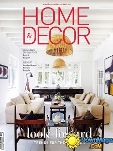 Home & Decor Malaysia - January 2015