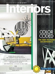 Modern Luxury Interiors South Florida - Summer 2014