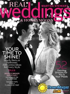 Martha Stewart Weddings - Real Weddings & Honeymoon - Fall 2016