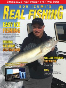 Bob Izumi's Real Fishing - Winter 2019