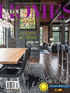 St. Louis Homes & Lifestyles - March 2016