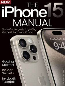 The iPhone 15 Manual - 08.2024