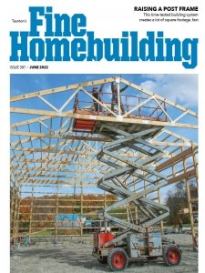 Fine Homebuilding - 06.2022