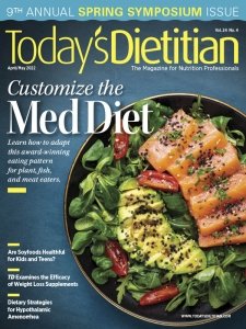 Today's Dietitian - 04/05 2022