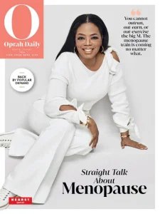 Oprah Daily - Straigh Talk About Menopause 2024