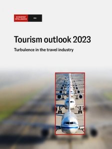 The Economist - Tourism Outlook 2023