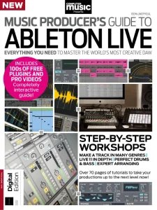 Music Producer's Guide to Ableton Live - Ed. 4 2024