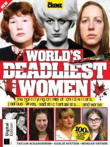 Real Crime: World's Deadliest Women - Ed. 1 2024