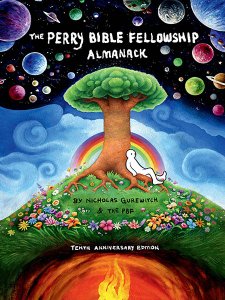 The Perry Bible Fellowship Almanack - 10th Anniversary Edition