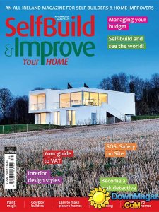 Selfbuild & Improve Your Home - Autumn 2016