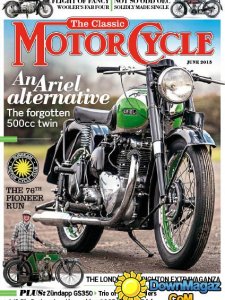 The Classic MotorCycle - June 2015