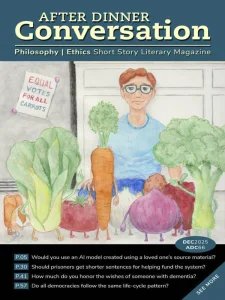 After Dinner Conversation Philosophy - 12.2025