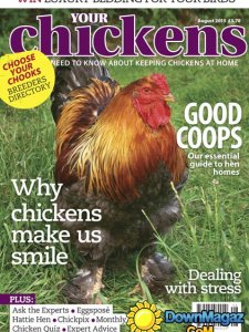 Your Chickens UK - August 2015