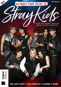 Ultimate Fan's Guide to Stray Kids - 2nd Ed 2025