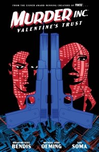 Murder Inc. Vol. 1 - Valentine’s Trust (TPB)