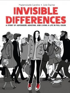 Invisible Differences – A Story of Asperger’s, Adulting, and Living a Life in Full Color