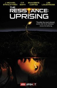 The Resistance – Uprising (2021)