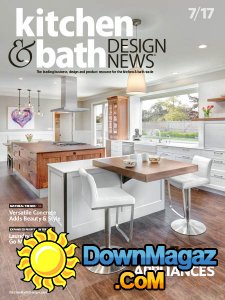 Kitchen & Bath Design News - 07.2017