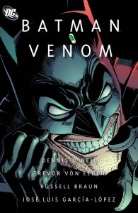 Batman – Venom (TPB)