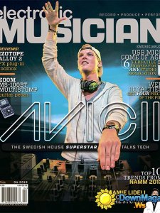 Electronic Musician - April 2013