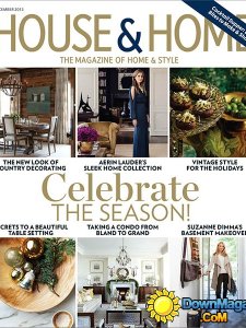 House & Home Magazine - December 2013