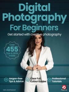 Digital Photography for Beginners - Ed. 21 2025