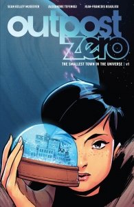 Outpost Zero Vol. 1 (TPB)