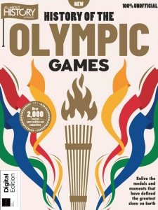 All About History - History of the Olympic Games - First Edition 2021