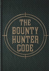 Star Wars - Bounty Hunter Code