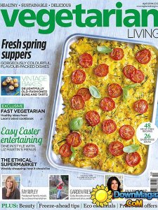 Vegetarian Living - April 2014