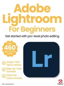 Adobe Lightroom For Beginners - Ed. 22 2025