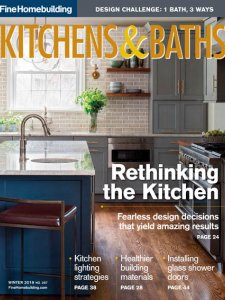 Fine Homebuilding: Kitchens & Baths - Winter 2019