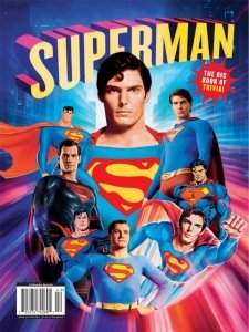 Superman - The Big Book of Trivia 2024