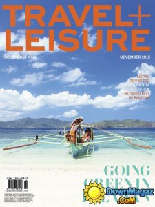 Travel + Leisure Southeast Asia - November 2015