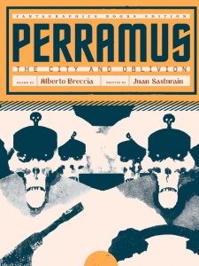 Perramus – The City and Oblivion